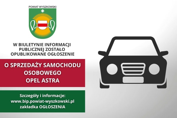 Ikona do artykułu: Ogłoszenie o sprzedaży samochodu osobowego marki Opel Astra