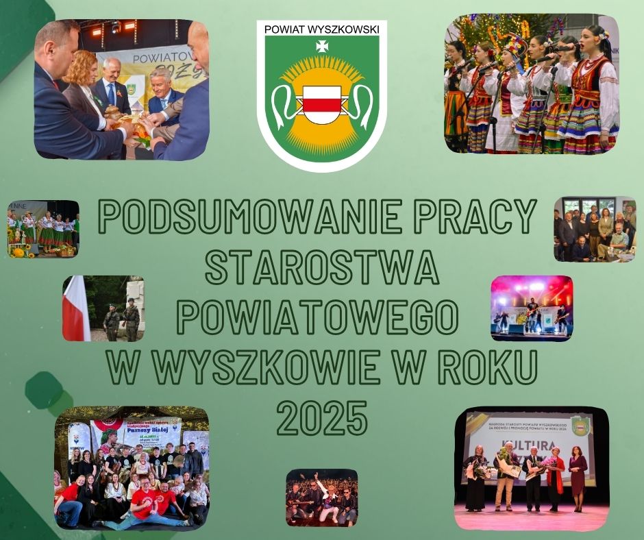 Ikona do artykułu: Podsumowanie pracy Starostwa Powiatowego w Wyszkowie w roku 2025 - część 1